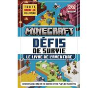 Minecraft - Défis De Survie - Le Livre De L'aventure