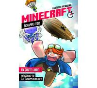 Minecraft - Échappe-toi ! En chute libre ! - Gauthier Wendling - 404 Editions - broché - Roman junior