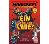 Minecraft Erste Leseabenteuer - Ein Gefährlicher Code