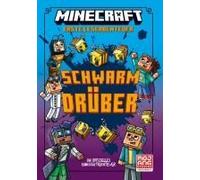 Minecraft Erste Leseabenteuer - Schwarm Drüber