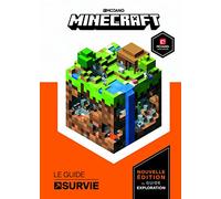 MINECRAFT, GUIDE OFFICIEL DE LA SURVIE