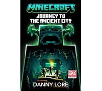 Minecraft: Journey to the Ancient City
