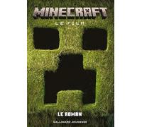 Collectif – Minecraft, le film – Le roman – Broché – Gallimard