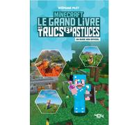 Stéphane Pilet – Minecraft : Le grand livre des trucs et astuces – Guide – Broché