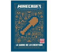 Collectif – Minecraft : Le guide de la création – Alexandre Fil (traduction)
