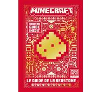 Collectif – Minecraft : Le guide de la redstone – Traduction : Alexandre Fil – Gallimard