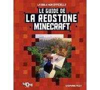 Minecraft : Le guide de la redstone - Guide de jeux vidéo - Dès 8 ans