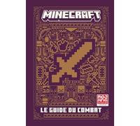 Collectif – Minecraft : Le guide officiel du combat – Gallimard