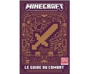 Minecraft - Le guide du combat Collectif (Auteur), Alexandre Fil (Traduction), Ryan Marsh (Illustration)