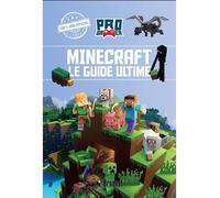 Minecraft. le guide ultime - BERRY NAOMI - Broquet Eds - broché - Livre-jeu