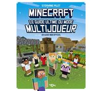 Minecraft - Le guide ultime du mode multijoueurs - Stéphane Pilet - 404 Editions - relié - Livre-jeu