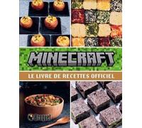 Minecraft, Le Livre De Recettes Officiel