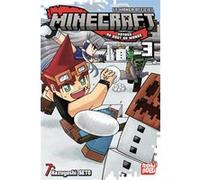 Minecraft, le manga officiel - Voyage au bout du monde T03