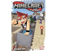 Minecraft, le manga officiel - Voyage au bout du monde T06