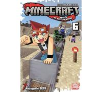 Minecraft, le manga officiel - Voyage au bout du monde T06