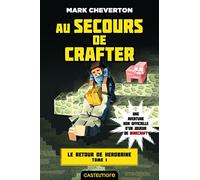 Minecraft - Le Retour de Herobrine, T1 : Au secours de Crafter