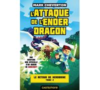 Minecraft - Le Retour de Herobrine, T2 : L'Attaque de l'Ender Dragon