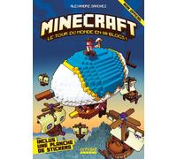 Minecraft - Le Tour du monde en 80 blocs - Alexandre Sanchez - Omake Books - broché - Roman cadet
