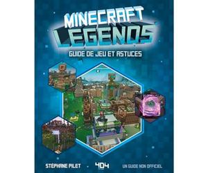 Minecraft Legends - Le guide du jeu - Guide de jeu vidéo - Dès 8 ans