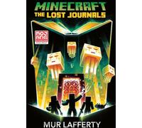 Minecraft : Les Journaux Perdus