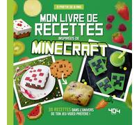 Minecraft - Mon livre de recettes - Livre de cuisine jeu vidéo - Dès 7 ans