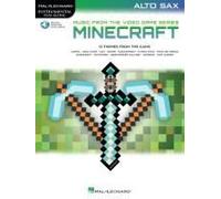 Minecraft - Music From The Video Game Series - Alto Saxophone Play-Along (Book/Online Audio)