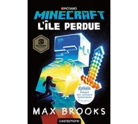 Minecraft officiel : L'Île perdue (version dyslexique) Le roman officiel Minecraft, version dyslexique - Max Brooks - Castelmore - broché - Roman junior dès 9 ans