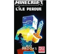 Minecraft officiel, T1 : L'Île perdue