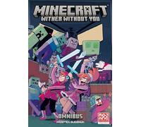 Minecraft Omnibus Volume 2: Wither Without You