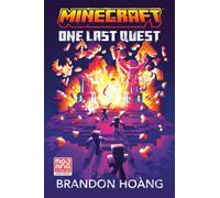 Minecraft: One Last Quest - Brandon Hoàng - Random House Worlds - ebook (ePub) - Livre