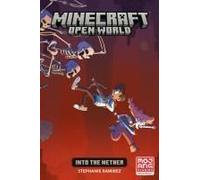 Minecraft: Open World--Into The Nether (Graphic Novel)