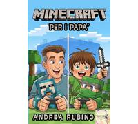 MINECRAFT PER I PAPA'
