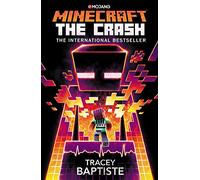 Minecraft: The Crash: An Official Minecraft Novel