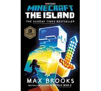 Minecraft: The Island: An Official Minecraft Novel