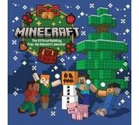 Minecraft: The Official Holiday Pop-Up Advent Calendar Calendar Book By Insight Editions