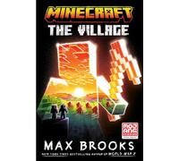 Minecraft: The Village – Roman officiel – Random House
