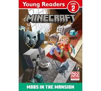 Mojang AB – Minecraft Young Readers: Mobs in the Mansion! – Broché – Livre en anglais