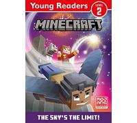 Minecraft Young Readers: The Sky’s the Limit!