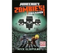 Minecraft Zombies Unleashed by Nick Eliopulos Nick Eliopulos (Auteur)