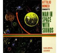 Mineo,Attilio - Man in Space With Sounds