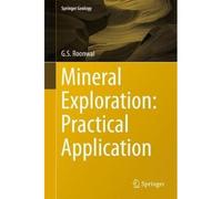 Mineral Exploration: Practical Application