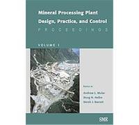 Mineral Processing Plant Design, Practice, and Control Andrew L. Mular, Derek J. Barratt, Doug N. Halbe (Auteur)