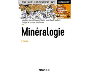 Minéralogie - 3e éd.: Cours et exercices corrigés