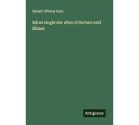 Mineralogie der alten Griechen und Römer
