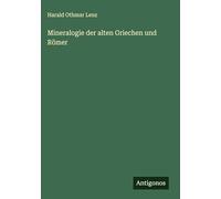 Mineralogie der alten Griechen und Römer