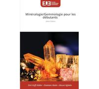 Minéralogie/Gemmologie pour les débutants
