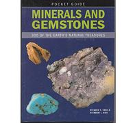 Minerals and Gemstones: 300 of Th Earth's Natural Treasures
