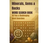 Minerals, Gems, and Rocks Word Search Book: Fun puzzles about Minerals, Gems, and Rocks | Large Print | 6x9 | 110 pages