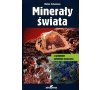 Minerały świata - Walter Schumann (littérature sur le hobby en polonais)