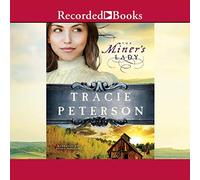 Miner's Lady (The Land of Shining Water Series) [Import]